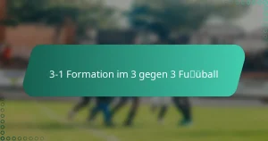 3-1 Formation im 3 gegen 3 Fußball