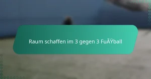 Raum schaffen im 3 gegen 3 Fußball